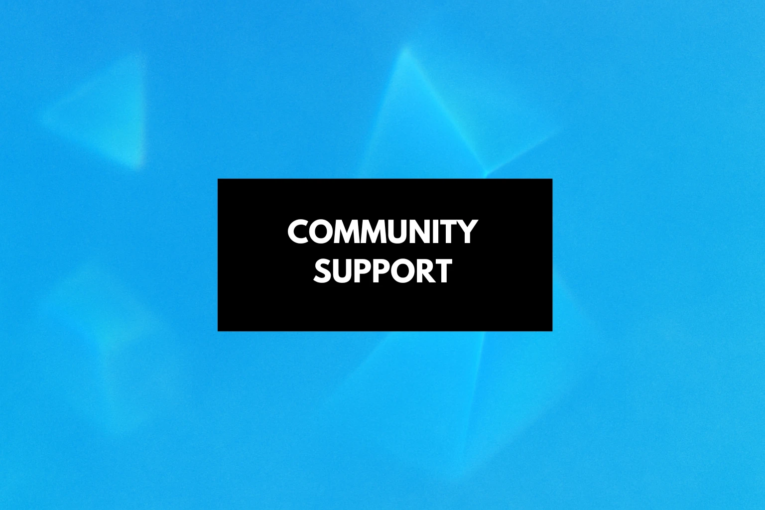 Community Support